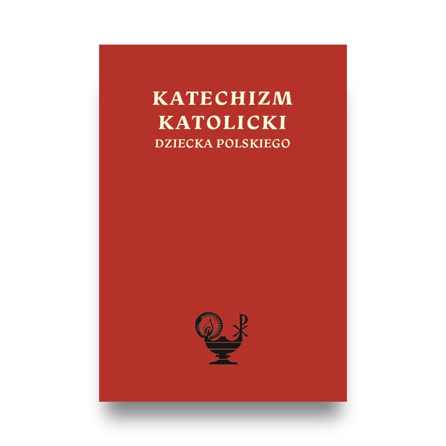 Okładka książki „Katechizm katolicki dziecka polskiego” - przód