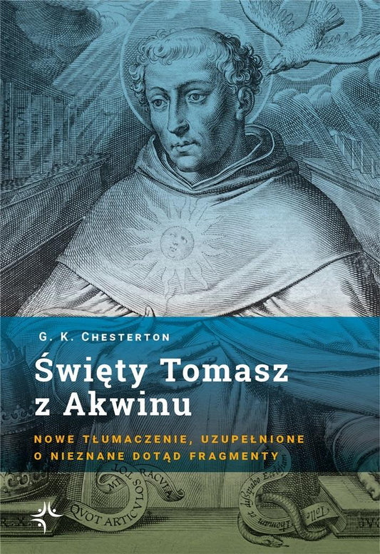 Święty Tomasz z Akwinu - Gilbert Keith Chesterton