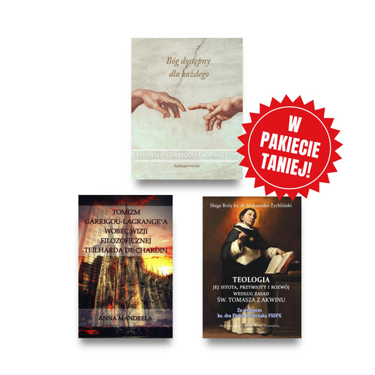 Książki „Bóg dostępny dla każdego”, „Tomizm Garrigou-Lagrange'a wobec wizji filozoficznej Teilharda de Chardin” i „Teologia. Jej istota, przymioty i rozwój według zasad św. Tomasza z Akwinu”,  biały napis „W pakiecie taniej!” na czerwonym tle, nad książkami napis „z dedykacją”