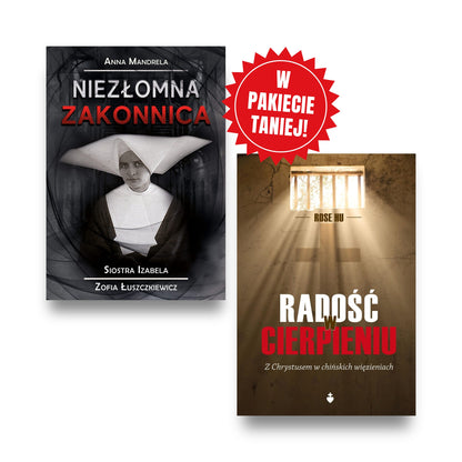 Książki „Niezłomna zakonnica” i „Radość w cierpieniu. Z Chrystusem w chińskich więzieniach”, biały napis „W pakiecie taniej!” na czerwonym tle